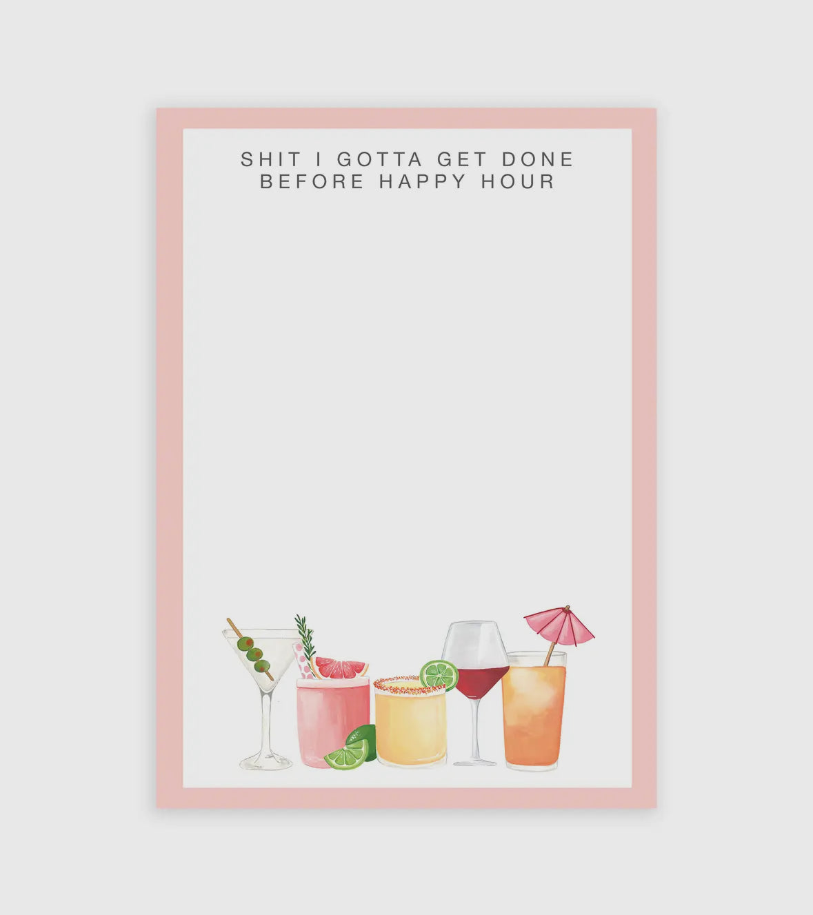 before happy hour notepad