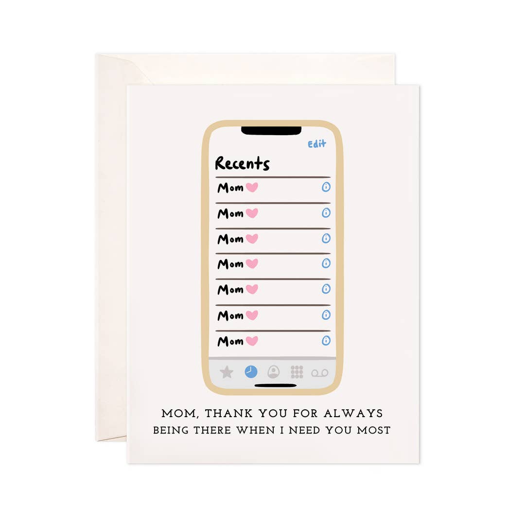 Mom's Calls Greeting Card - Mother's Day Card