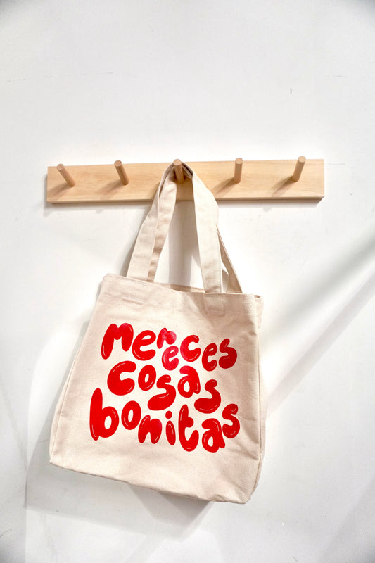 mereces cosas bonitas tote bag
