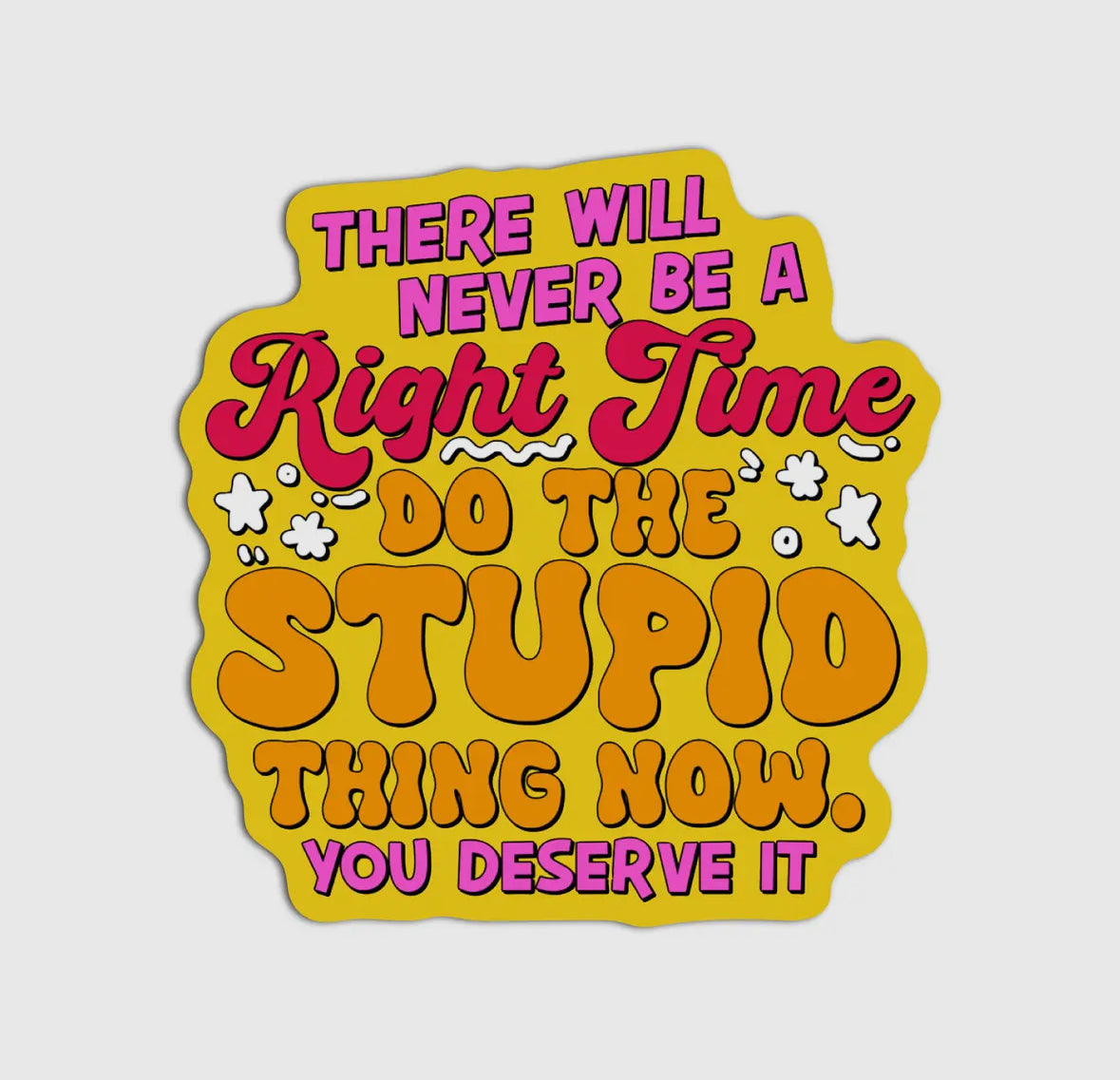 there will never sticker