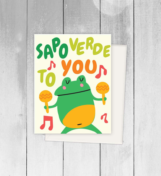 Sapo verde to you greeting card