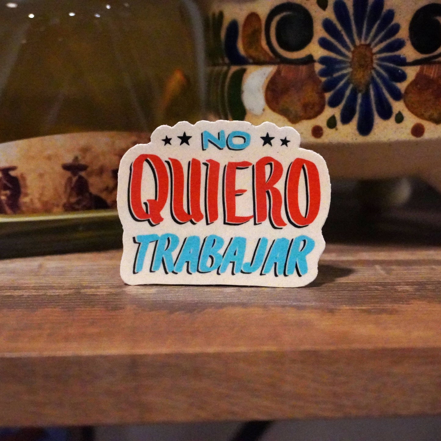No Quiero Trabajar Vinyl Sticker