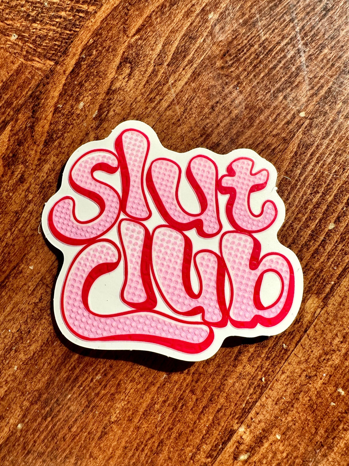 slut club sticker