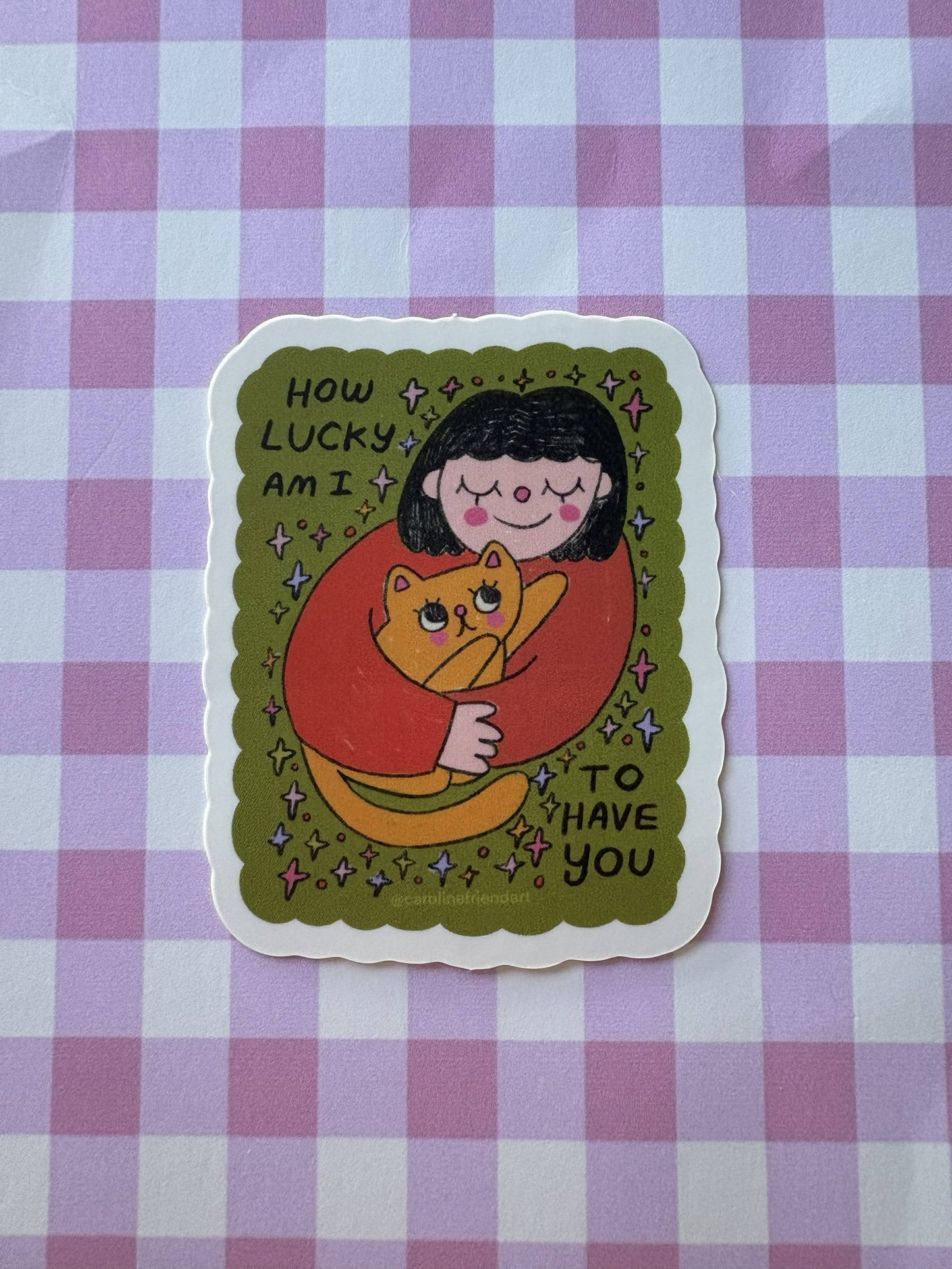 How Lucky Am I Sticker