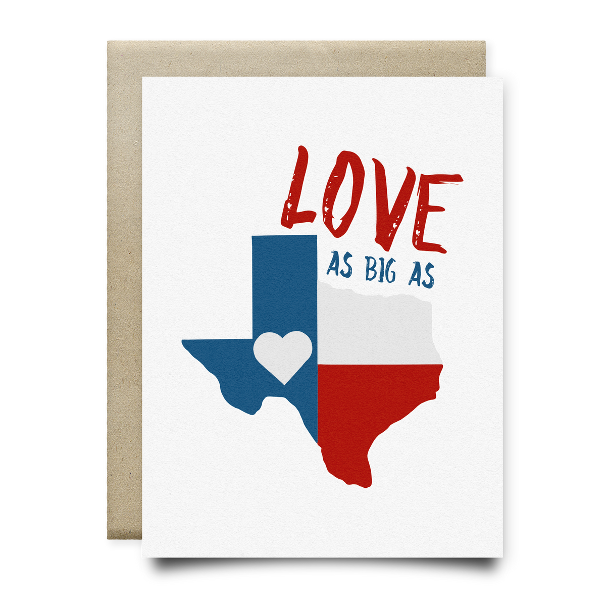 Love as Big as Texas Card