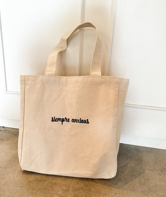 Siempre Anxious Tote Bag