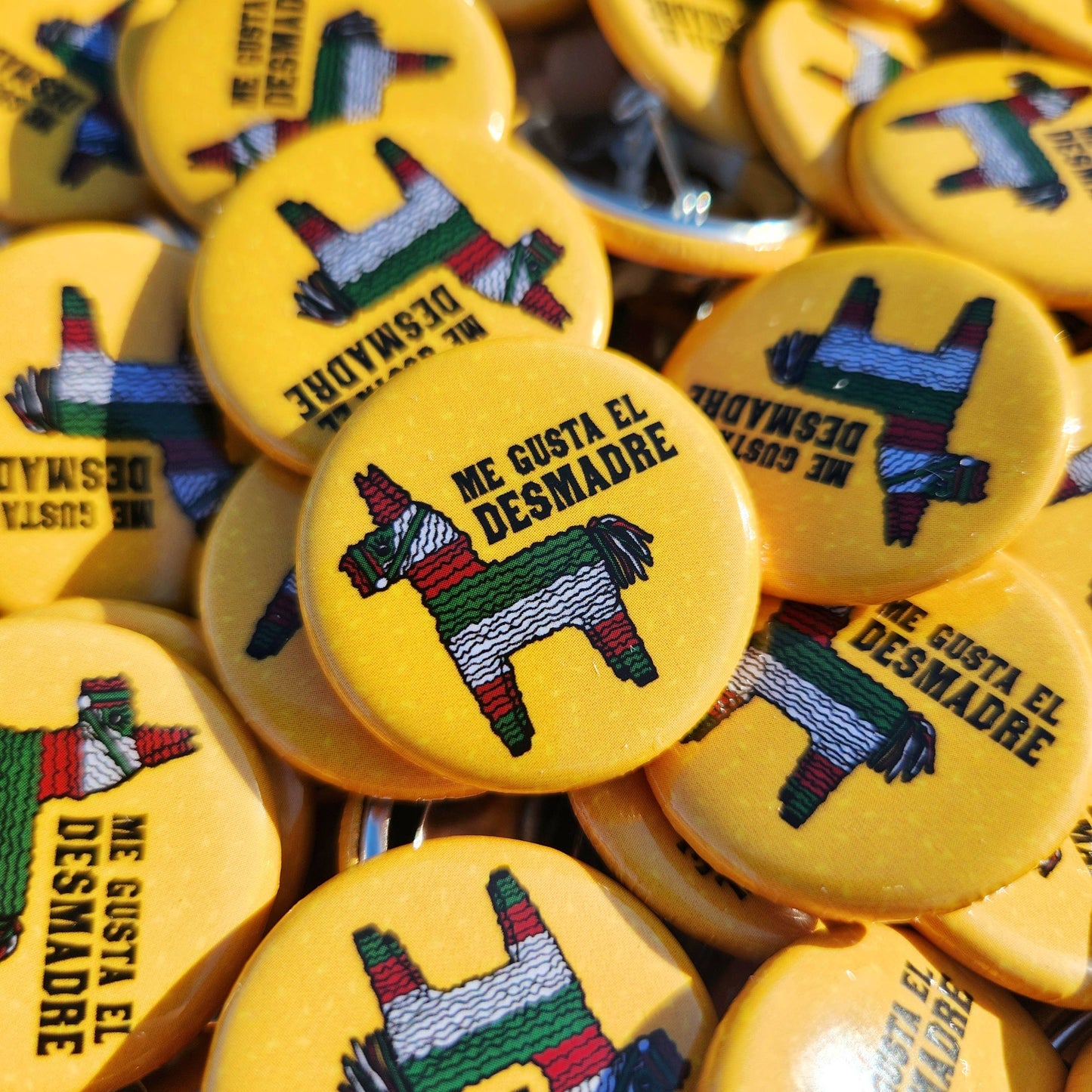 Me Gusta El Desmadre Pin-Back Button
