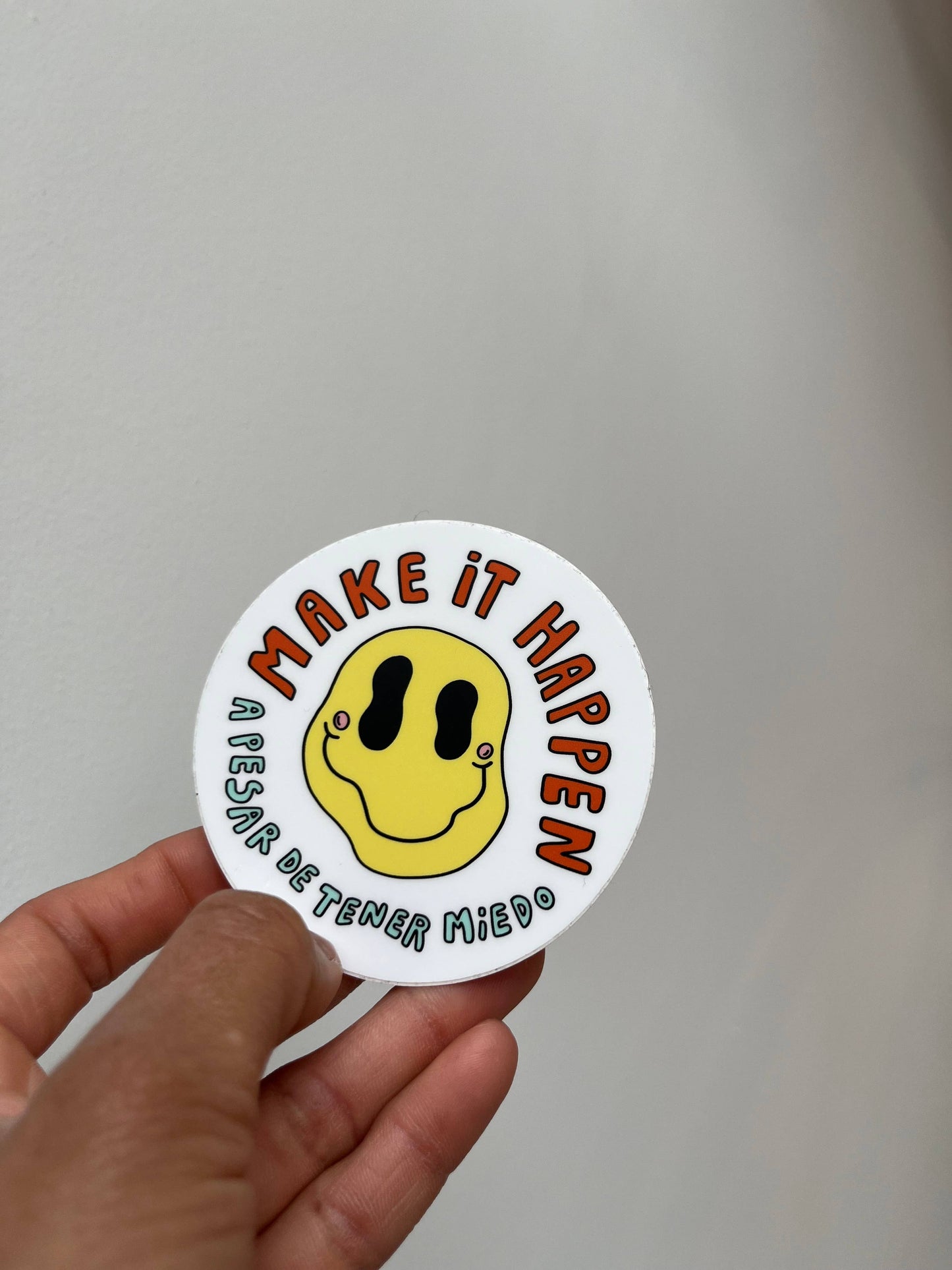 Make It Happen Sticker