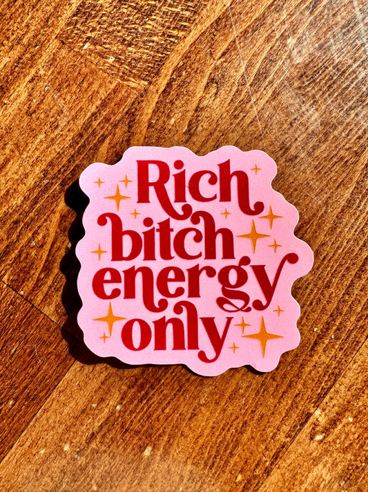 rich energy only sticker