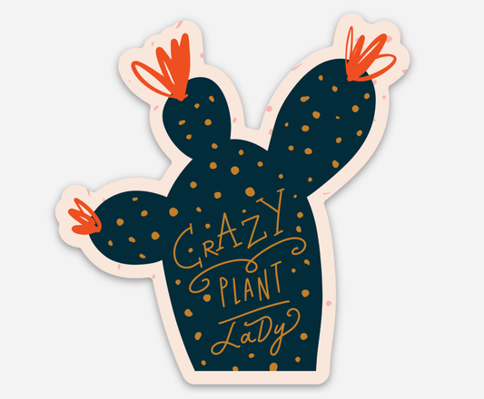 Crazy Plant Lady Sticker
