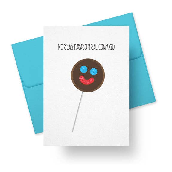 No Seas Payaso Paleta Clown Love Spanish Card
