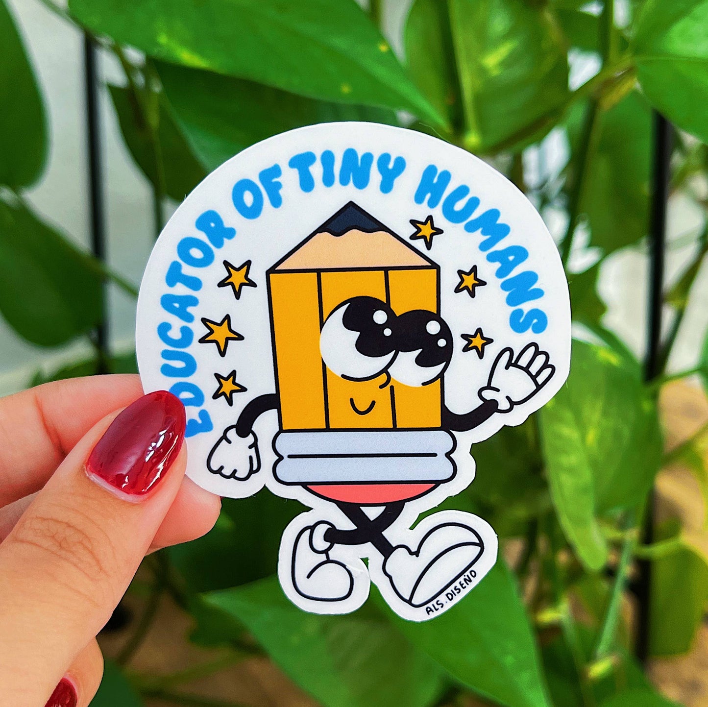 Educator of Tiny Humans - Teacher Sticker
