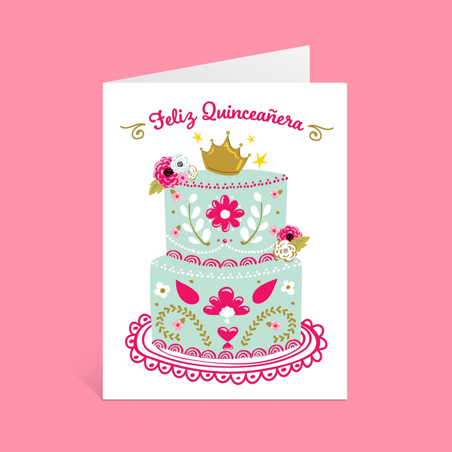 Feliz Quinceañera | Cake and Tiara card